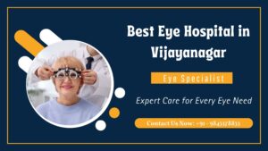 Best Eye Hospital in Vijayanagar | Vidya Eye Hospital Bangalore